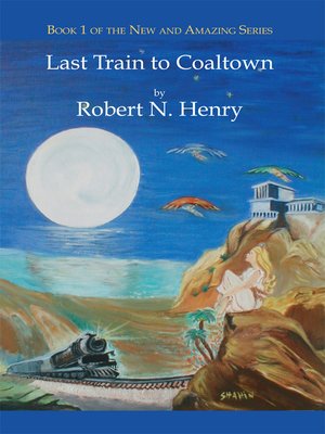 cover image of Last Train to Coaltown